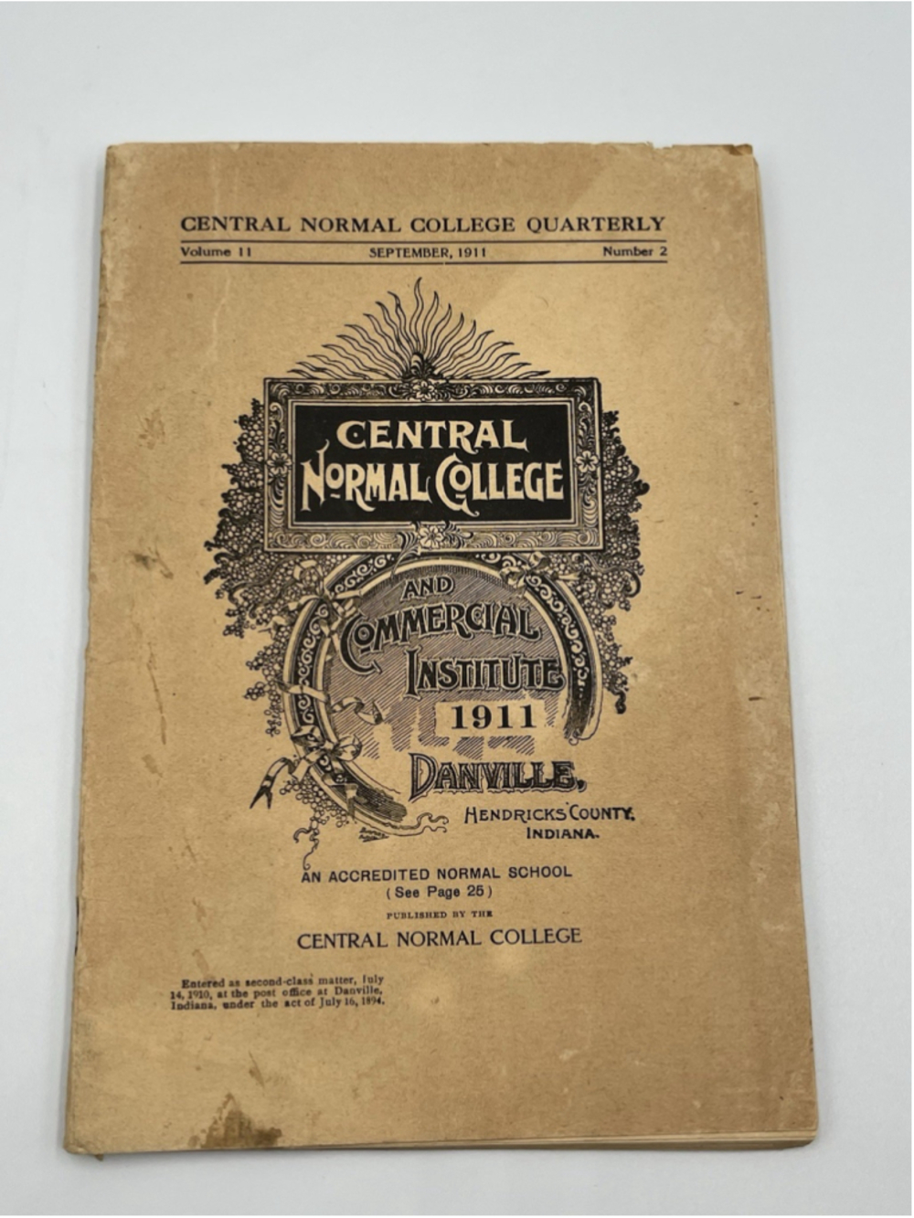 CENTRAL NORMAL COLLEGE & COMMERCIAL INSTITUTE 1911 DANVILLE, INDIANA SEE ALL